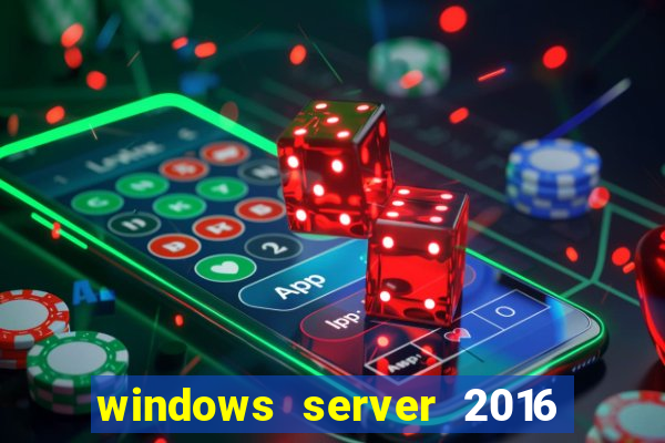 windows server 2016 download iso pt br